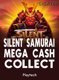 Silent Samurai Mega Cash Collect